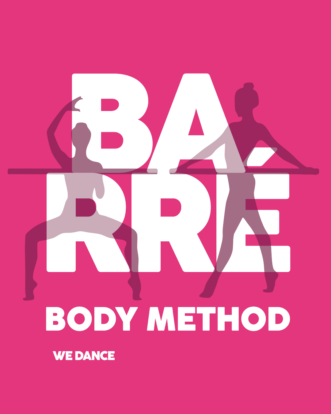 10 Afiches We Dance BARRE BODY METHOD 1